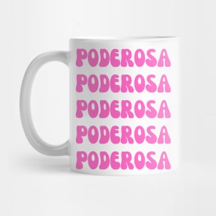Poderosa in bubble gum pink typography Mug